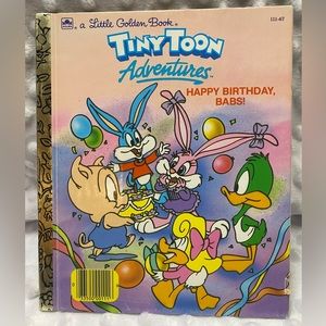 3 for $20: “Tiny Toon Adventures  — Happy Birthday Babs!”, A Little Golden Book